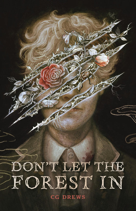 Don't Let the Forest In (Signed Copies Available)