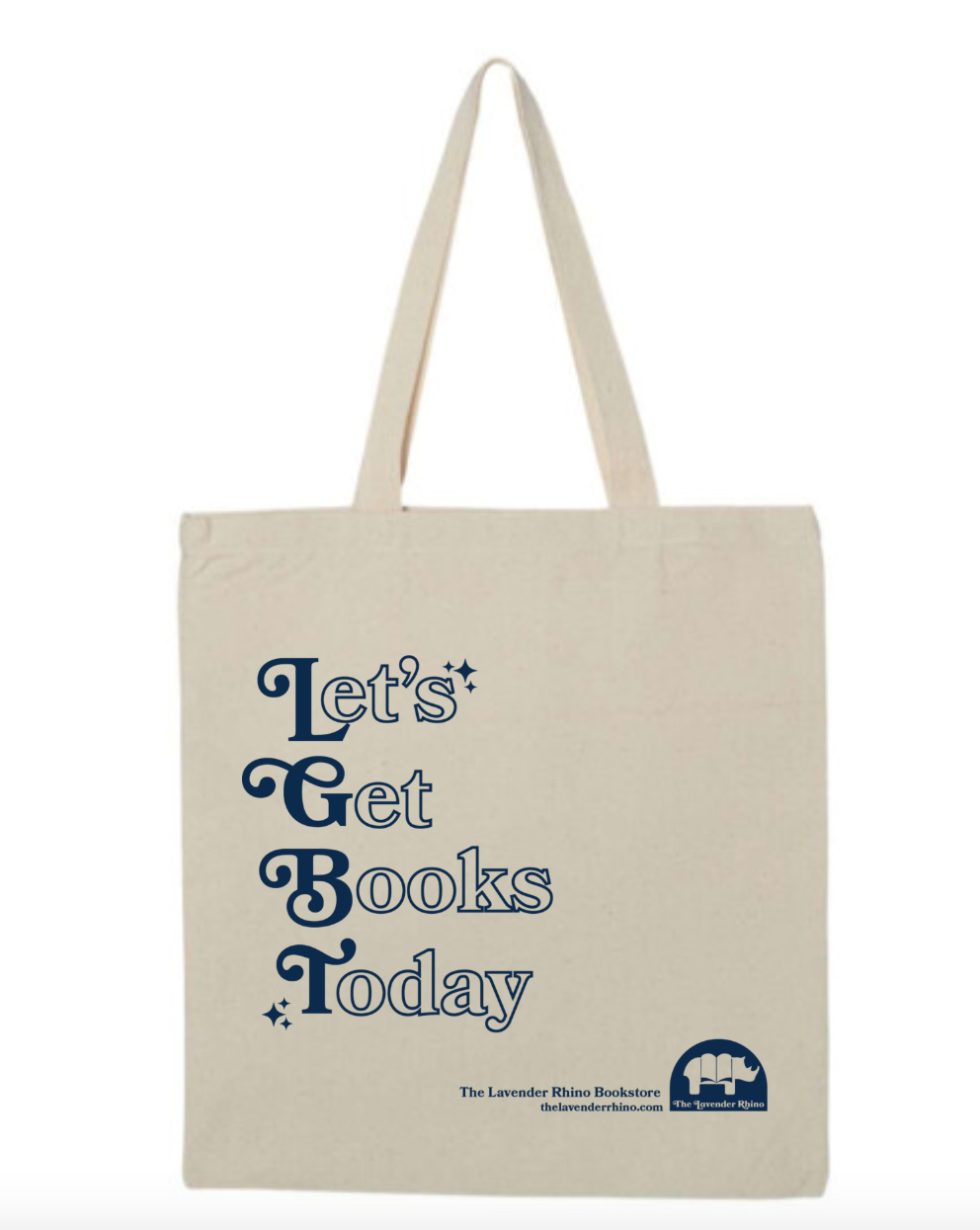 "LGBT - Let's Get Books Today" Tote Bag